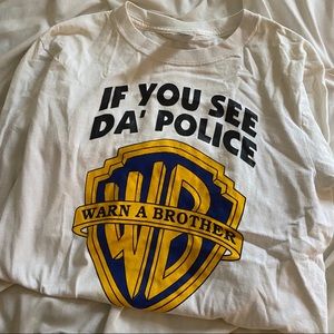 If you see da police warn a brother